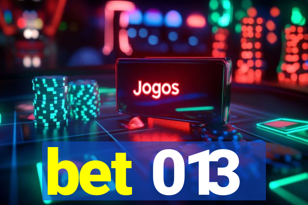 bet 013